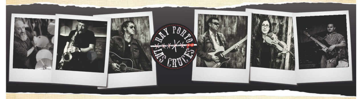 Ray Porto & Las Cruces